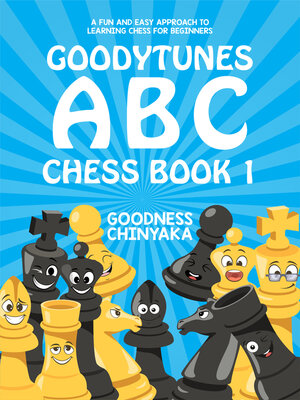 cover image of GOODYTUNES ABC CHESS BOOK 1